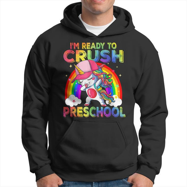 I'm Ready To Crush Preschool Unicorn Back To School Hoodie