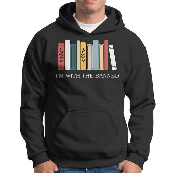 Im With The Banned Books I Read Banned Reader Books Lover Hoodie