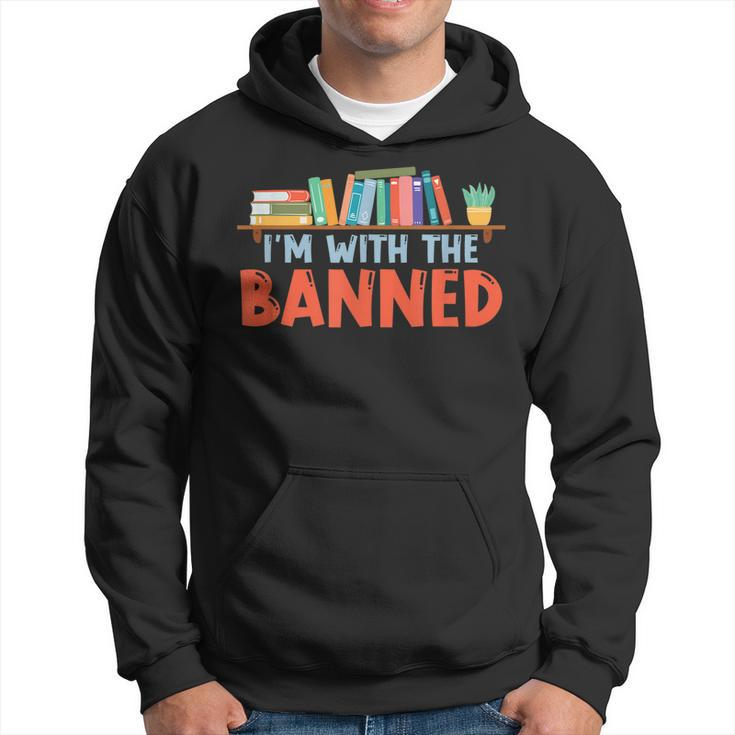 Im With The Banned For Book Lovers Hoodie