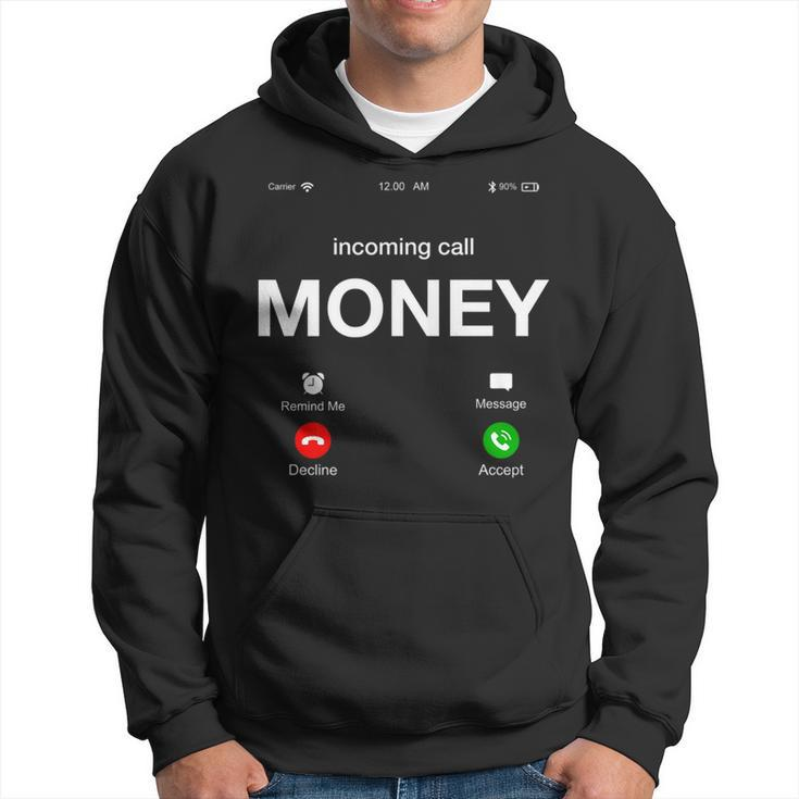 Incoming Call Money Is Calling Illustration Graphic Designs   Hoodie