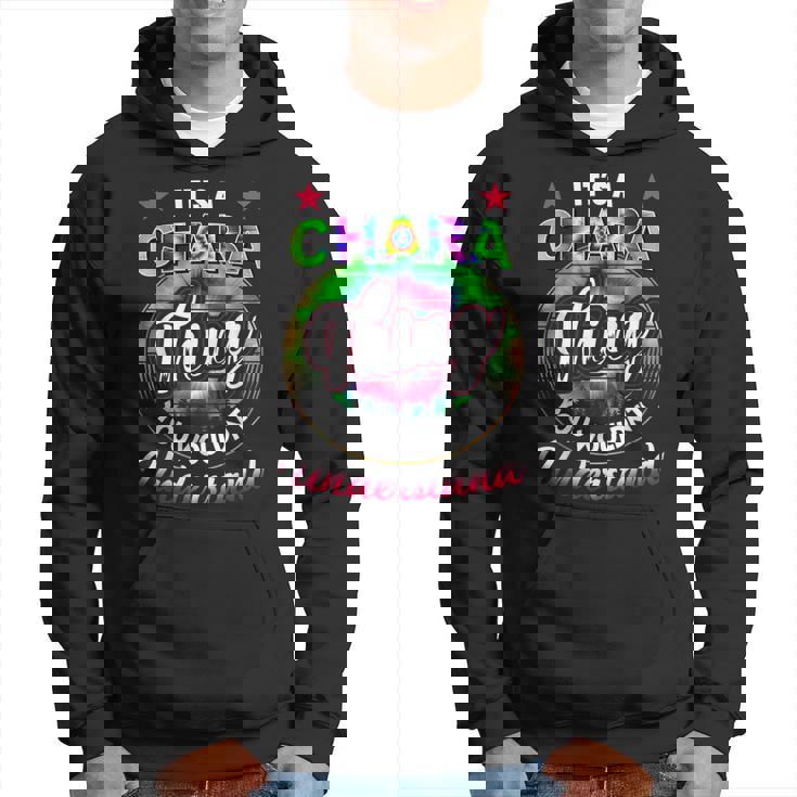 Its A Chara Thing Tie Dye Chara Name Hoodie Its A Chara Thing Tie Dye Chara Name Hoodie