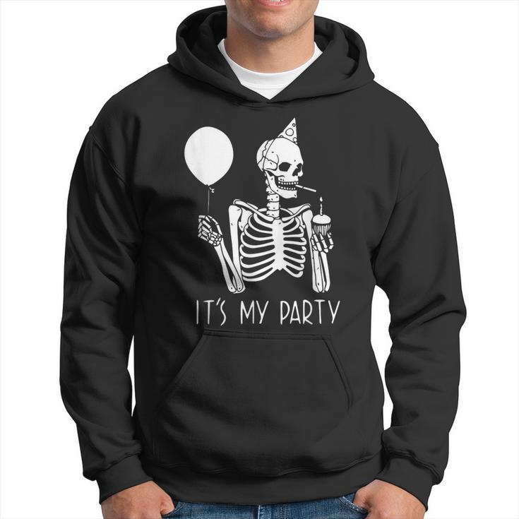 Its My Party Lazy Halloween Costume Skeleton Skull Birthday Hoodie