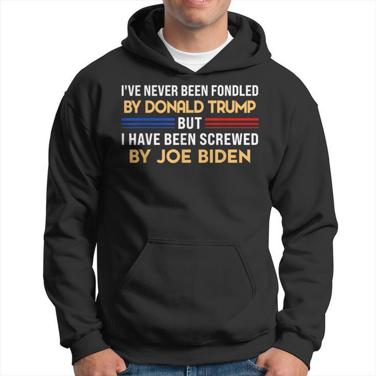 Ive Never Been Fondled By Donald Trump But Screwed By  Hoodie