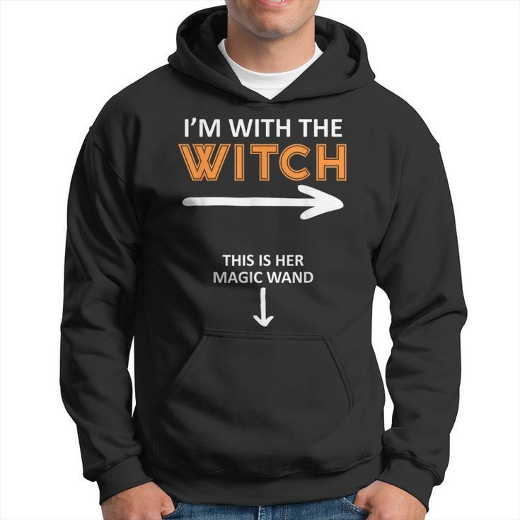 I´M With The Witch And This Is Her Magic Wand Hoodie