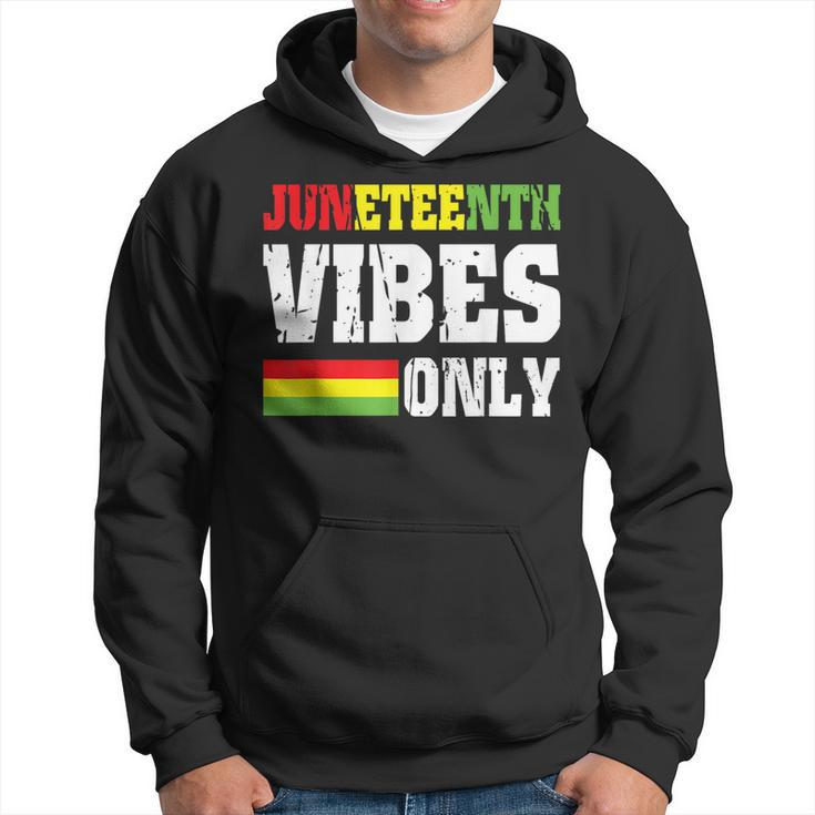 Junenth Vibes Only June 19 1865 Celebrate Black History Hoodie