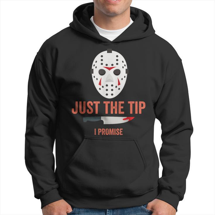 Just The Tip I Promise Halloween Costume Hoodie
