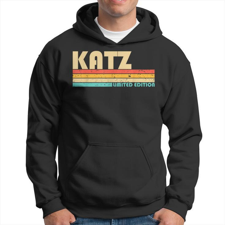 Katz Surname Funny Retro Vintage 80S 90S Birthday Reunion  90S Vintage Designs Funny Gifts Hoodie