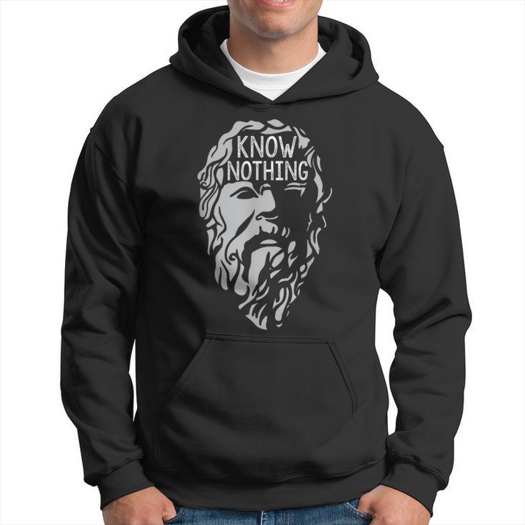 Know Nothing Socrates Philosophy History Quote Hoodie