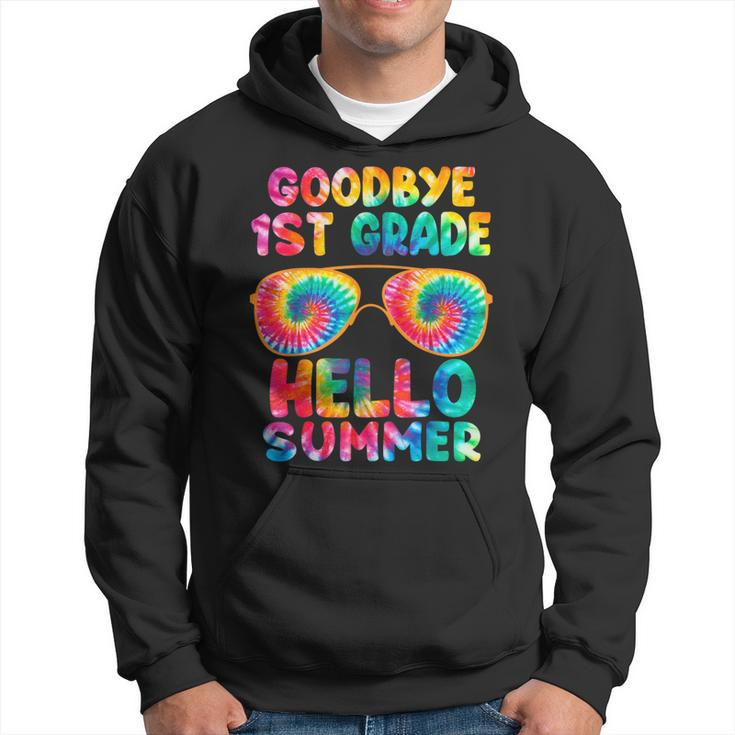 Last Day Of School Goodbye 1St Grade Hello Summer Tie Dye  Hoodie