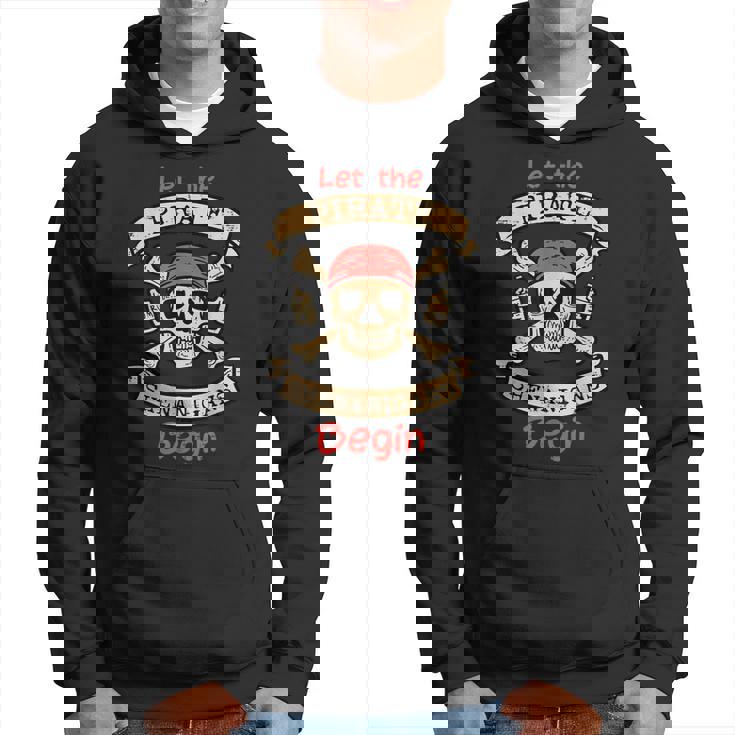 Let The Pirate Shenanigans Begin Skull Fun Halloween Costume Hoodie