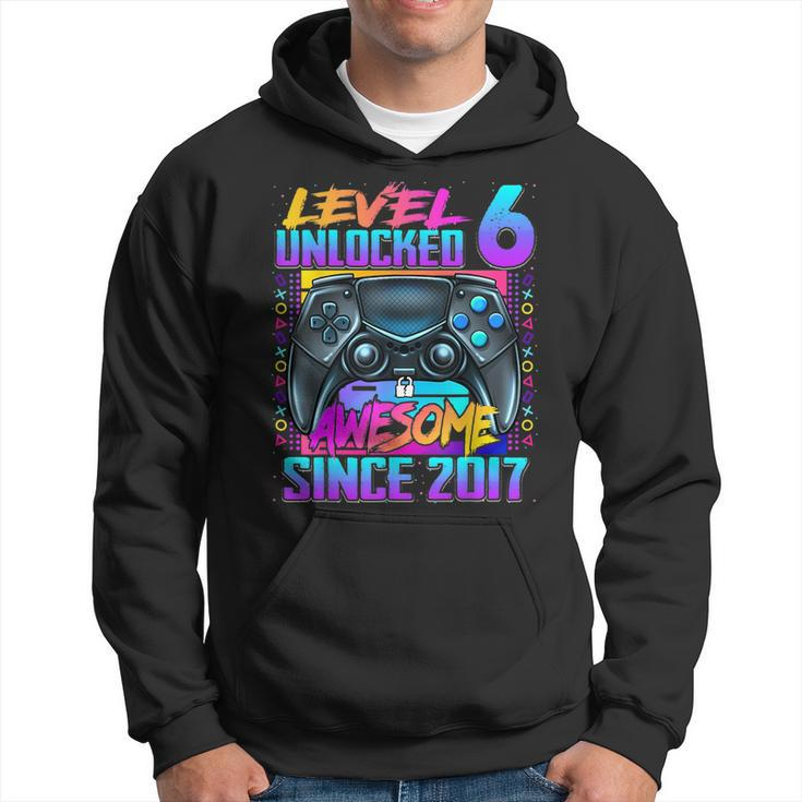 Level 6 Unlocked Awesome Since 2017 6Th Birthday Gaming Kids  Hoodie