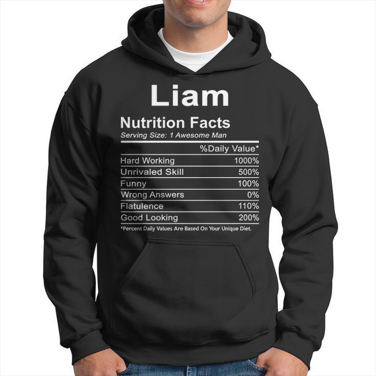 Liam Name Funny Gift Liam Nutrition Facts V2 Hoodie