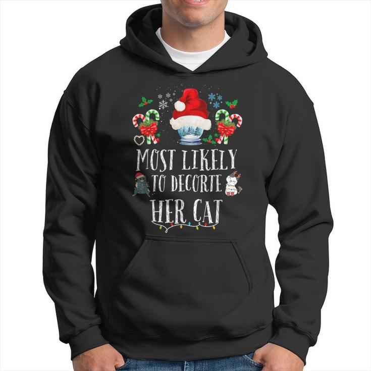 Most Likely To Decorate Her Cat Family Christmas Cat Hoodie