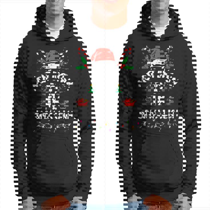 Most Likely To Fix Santa's Sleigh Christmas Family Matching Hoodie
