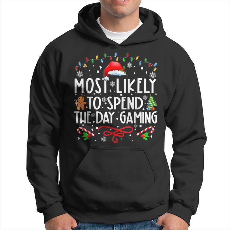 Most Likely To Spend The Day Gaming Family Xmas Holiday Pj's Hoodie