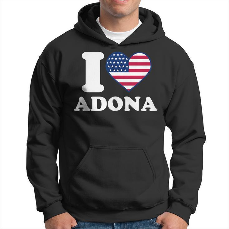 I Love Adona I Heart Adona Hoodie