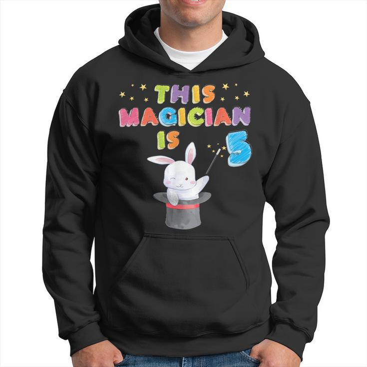 This Magician Is 5 Years Old Kid 5Th Birthday Rabbit Hoodie