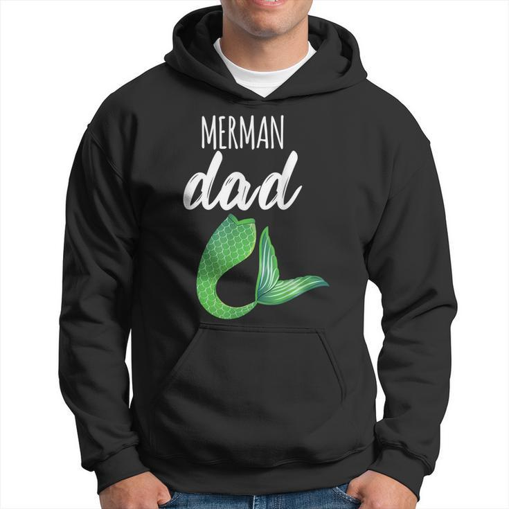 Merman Dad  Daddy Father Mermaid Outfit Birthday Party  Gift For Mens Hoodie
