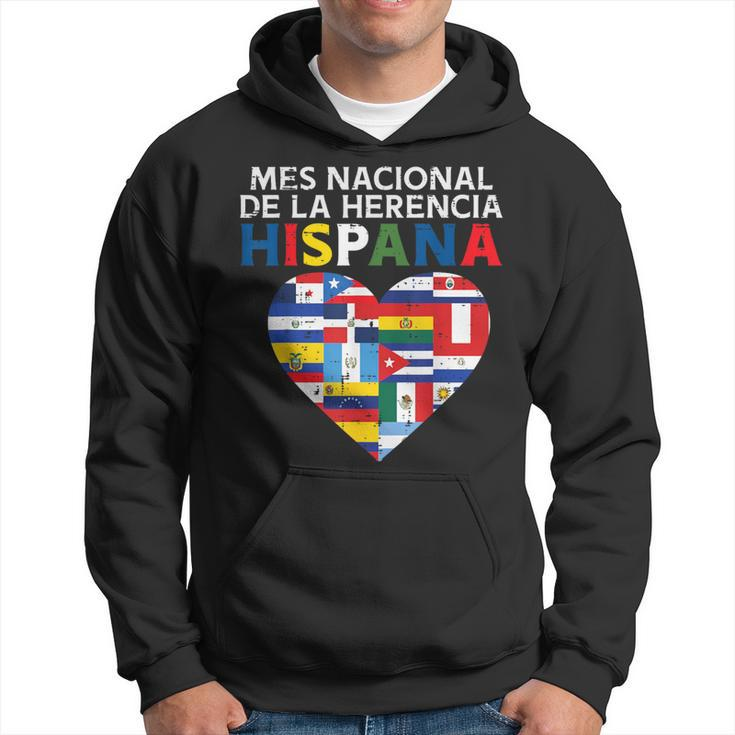 Mes Nacional De La Herencia Hispania Flags Hispanic Heritage Hoodie
