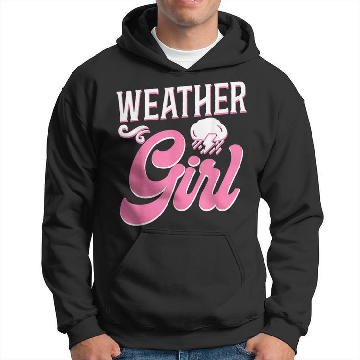 Meteorologist Weather Forecast Meteorology Girl Weather Girl  Hoodie