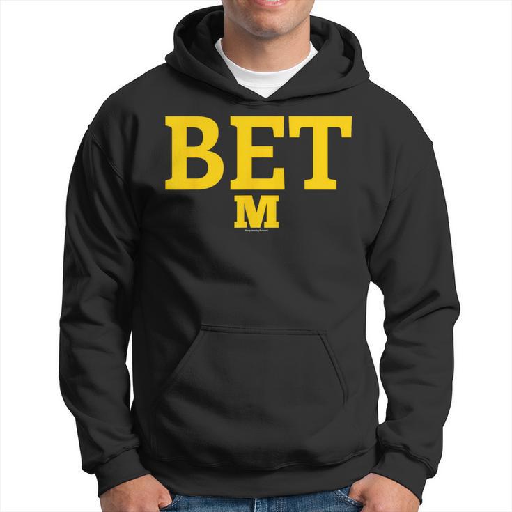 Michigan Bet Vs The World Hoodie