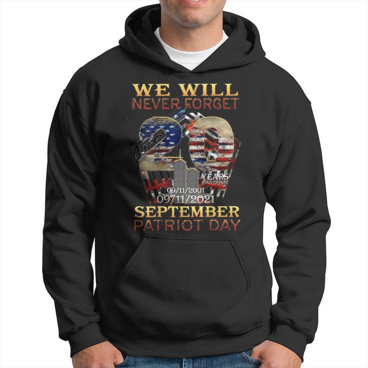 Never Forget Day Memorial 20Th Anniversary 911 Patriotic  Hoodie