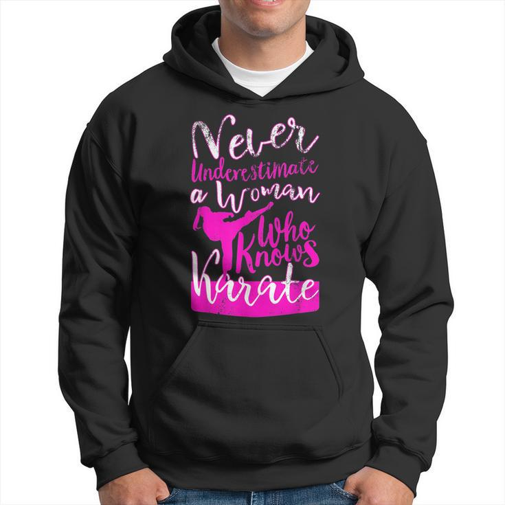 Never Underestimate A Woman Who Knows Karate Gift For Girls Hoodie