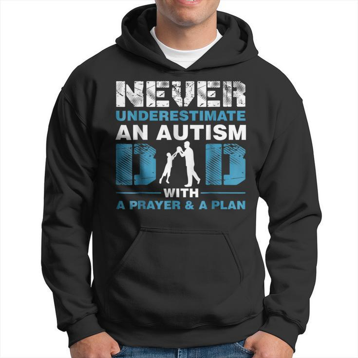 Never Underestimate An Autism Dad With A Prayer Funny Gifts For Dad Hoodie