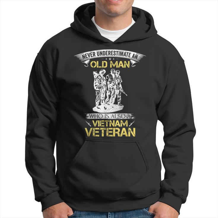 Never Underestimate An Old Man Vietnam Veteran Gift Hoodie