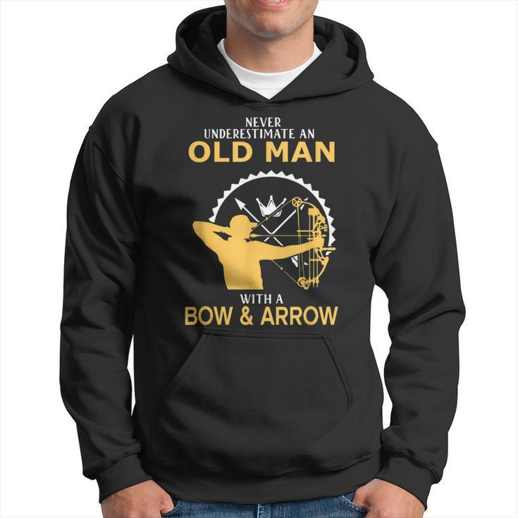 Never Underestimate An Old Man With A Bow And An Arrow Hoodie
