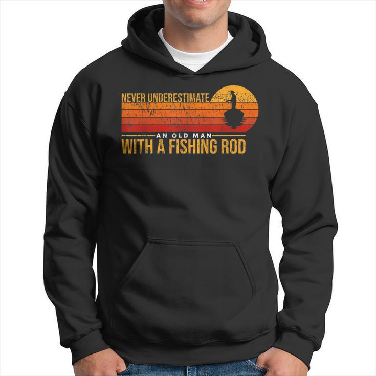Never Underestimate An Old Man With A Fishing Rod Funny Fish Hoodie