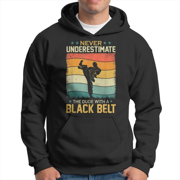 Never Underestimate Dude With A Black Belt Karate Boys Mens Hoodie