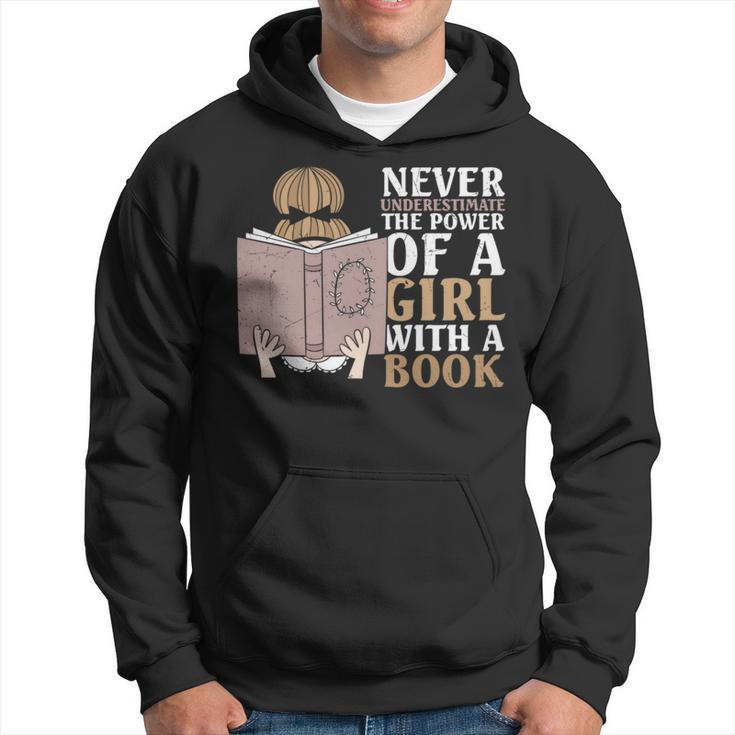 Never Underestimate The Power Of A Girl With A Book Funny Hoodie