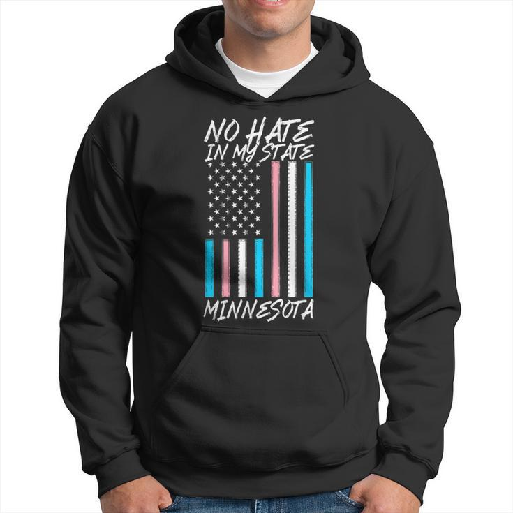 No Hate In My State Transgender Lgbt Trans Pride Minnesota  Hoodie