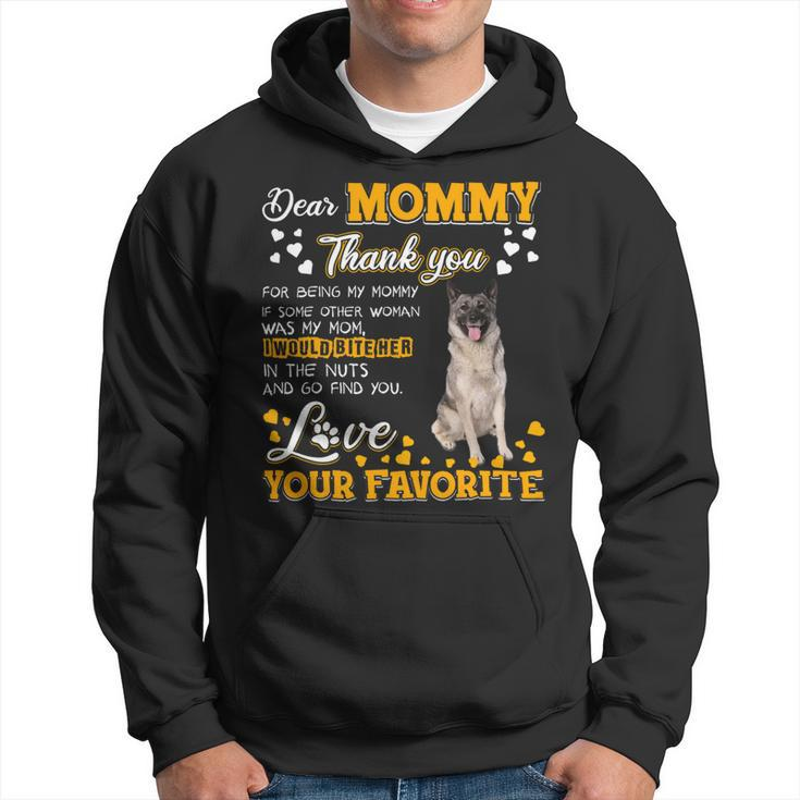 Norwegian Elkhound Dear Mommy Thank You For Being My Mommy Hoodie