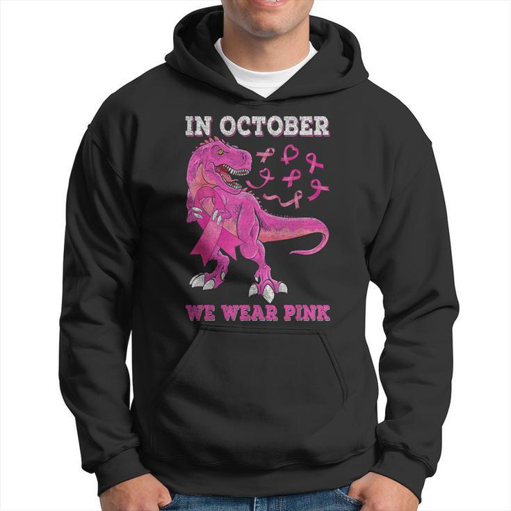 In October We Wear Pink Breast Cancer Trex Dino Toddler Boys Hoodie