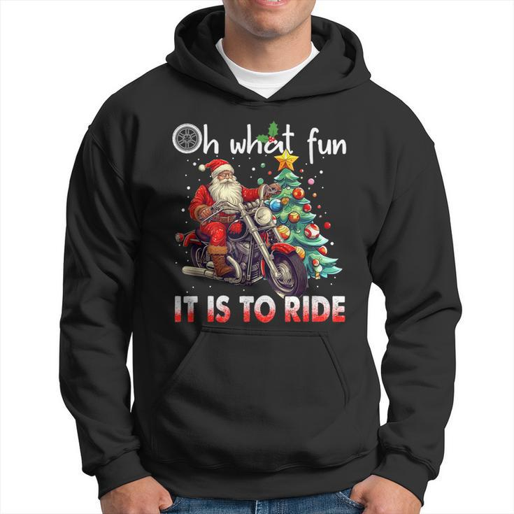 Oh What Fun It Is To Ride Santa Motorcycle Hoodie