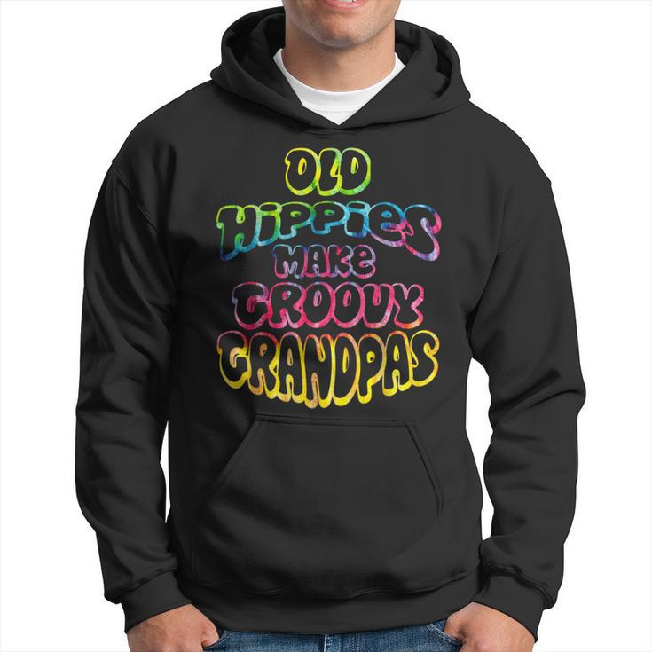 Old Hippies Make Groovy Grandpas  Grandparents Day Gift For Women Hoodie