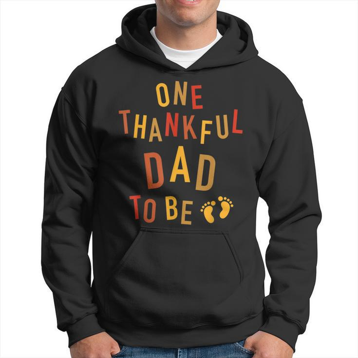 One Thankful Dad To Be Thanksgiving Pregnancy Announcement  Hoodie