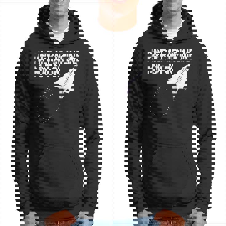 Paper Airplane Mode On Paper Airplane Maker Paper Dart Hoodie