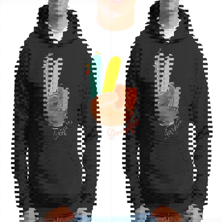 Peace Love Turkey Grateful Turkey Hand Sign Thanksgiving Hoodie