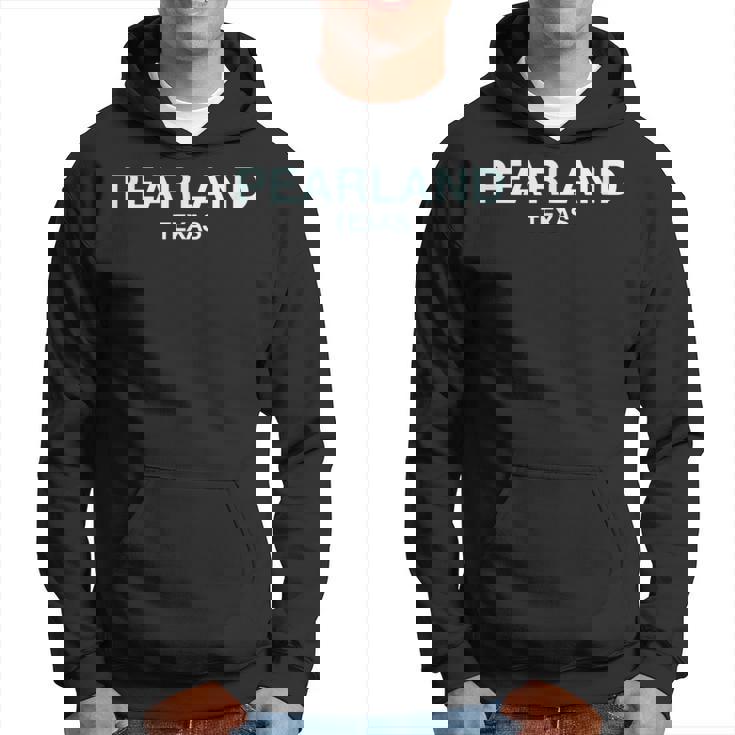 Pearland Texas College University School Pearland Hoodie
