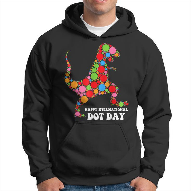 Polka Dot Day T Rex Dinosaur Lover International Dot Day Hoodie