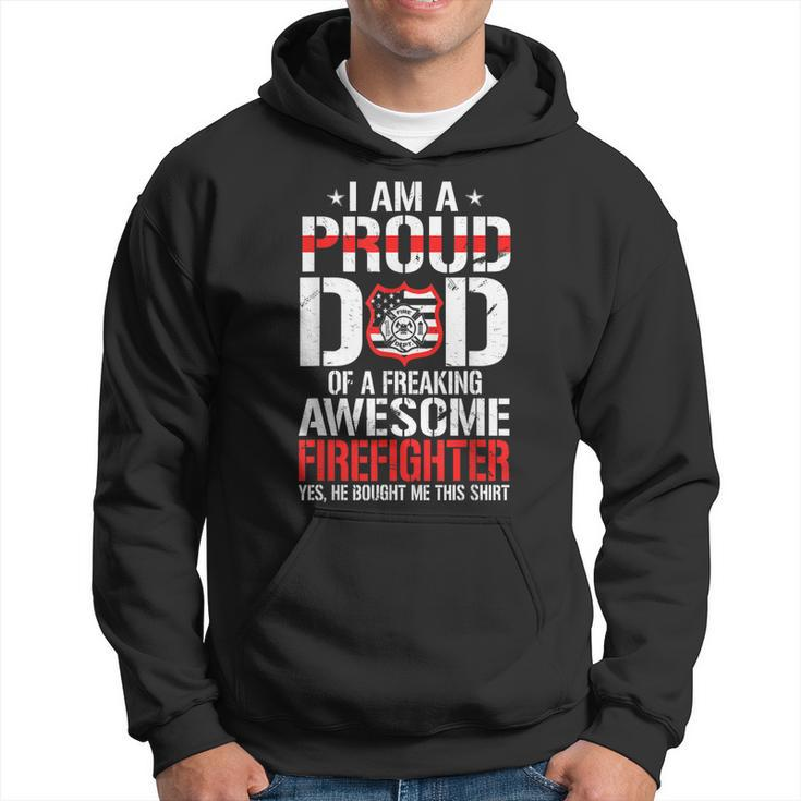 Proud Dad Of A Freaking  Awesome Firefighter Father Day  Hoodie