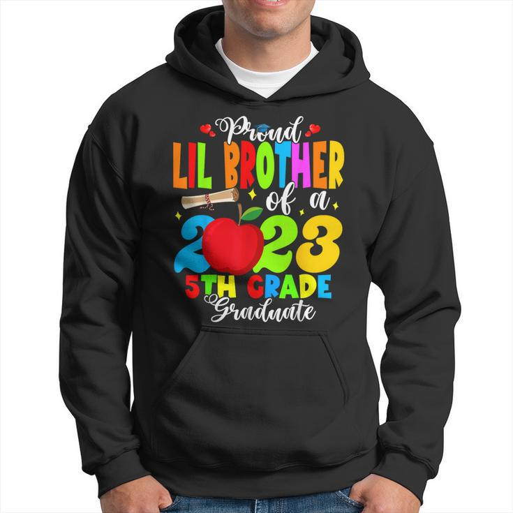 Proud Lil Brother Of A Class Of 2023 5Th Grade Graduate Hoodie