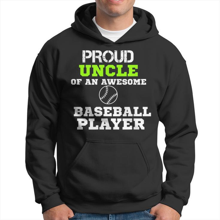Proud Uncle Of An Awesome Baseball Player Fathers Day  Hoodie