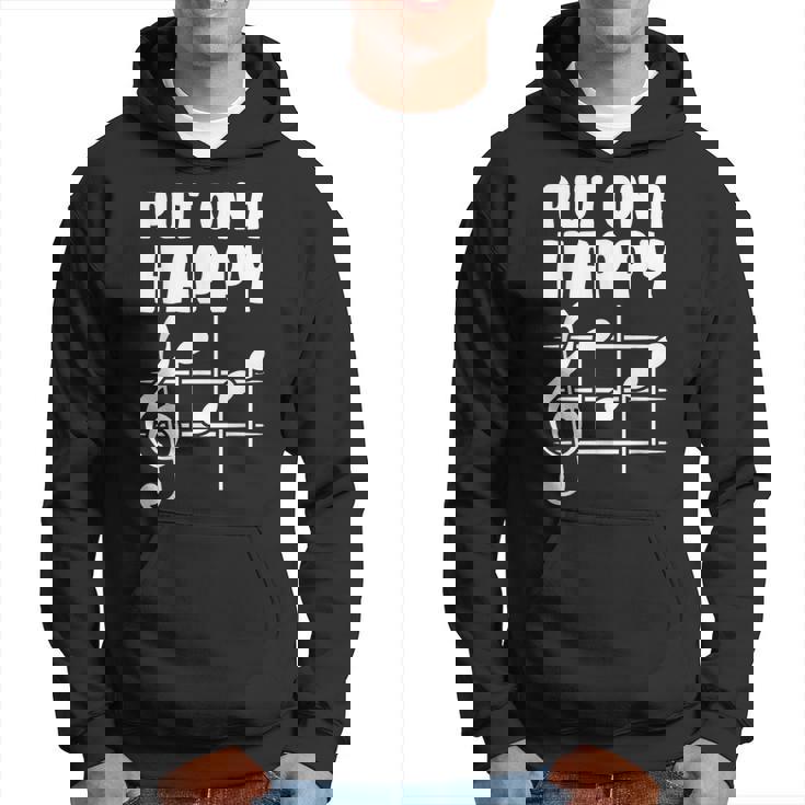 Put On A Happy Face Music Musicians Songwriters Hoodie