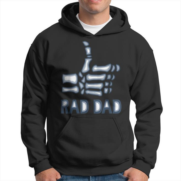 Rad Dad Skeleton Radiology Tech Funny Xray Fathers Day  Gift For Mens Hoodie