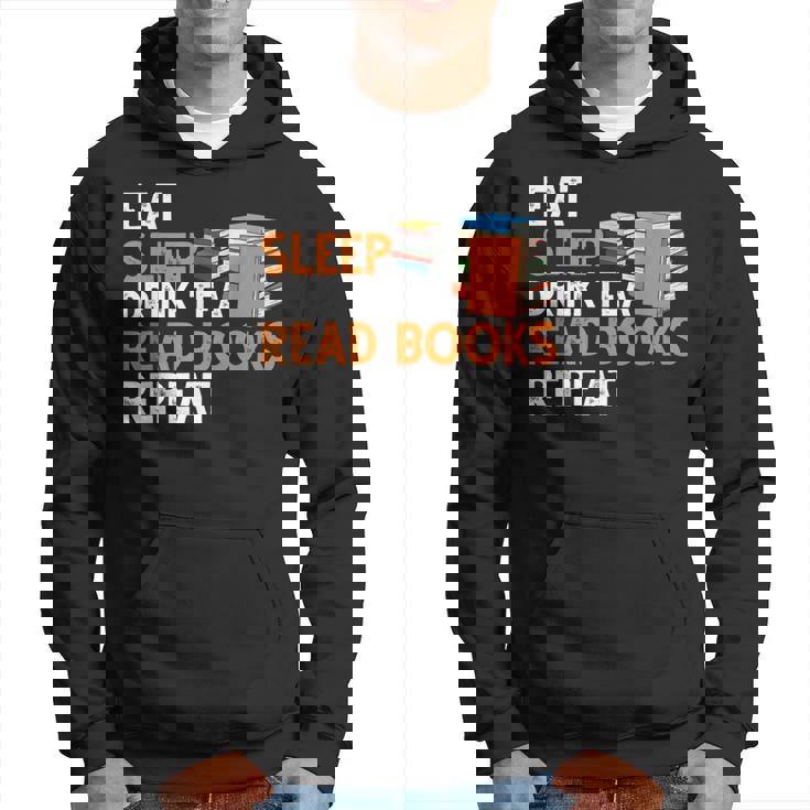 Reading Eat Sleep Read Books Repeat Book Lover Bookworm Reading Funny Designs Funny Gifts Hoodie