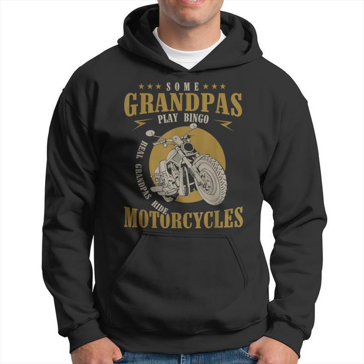 Real Grandpas Ride Motorcycles Funny Grandpa Gift Biker Hoodie